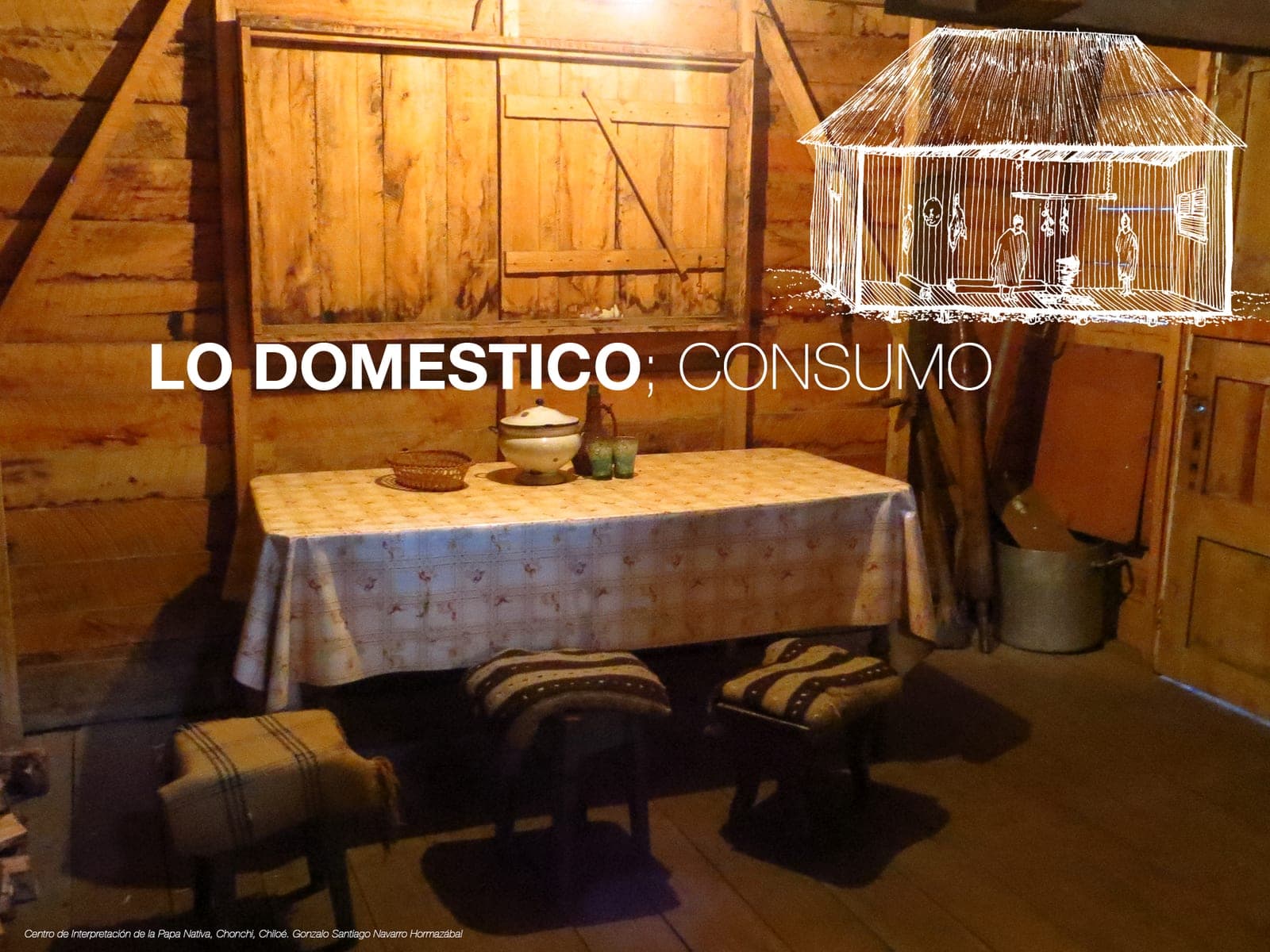 Interior of a Chilote kitchen with a table and hearth, under the heading «the domestic: consumption»
